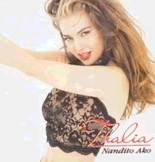 thalia nandito ako ingles english philippines filipinas